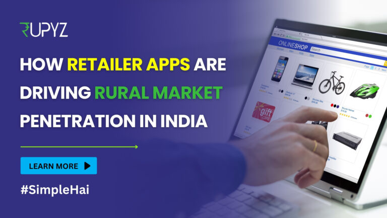 How Retailer Apps Are Transforming Rural India’s Retail Game 